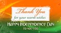 independence day thanks,&nbsp;indian independence day thanks,&nbsp;indian independence day thank you
