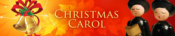 Christmas Carol | Christmas Carol Cards | Christmas Carol Ecards | Christmas Carol Online