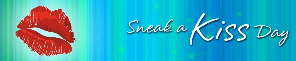 Sneak A Kiss Day | Sneak A Kiss Day Cards | Sneak A Kiss Day Greeting Cards | Sneak A Kiss Day Ecards | Free Sneak A Kiss Day Ecards