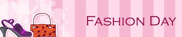 Fashion Day | Fashion Day Cards | Fashion Day Ecards | Fashion Day Greeting Cards