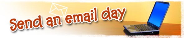 Send An Email Day Cards | Send An Email Day Ecards | Send An Email Day Greeting Cards